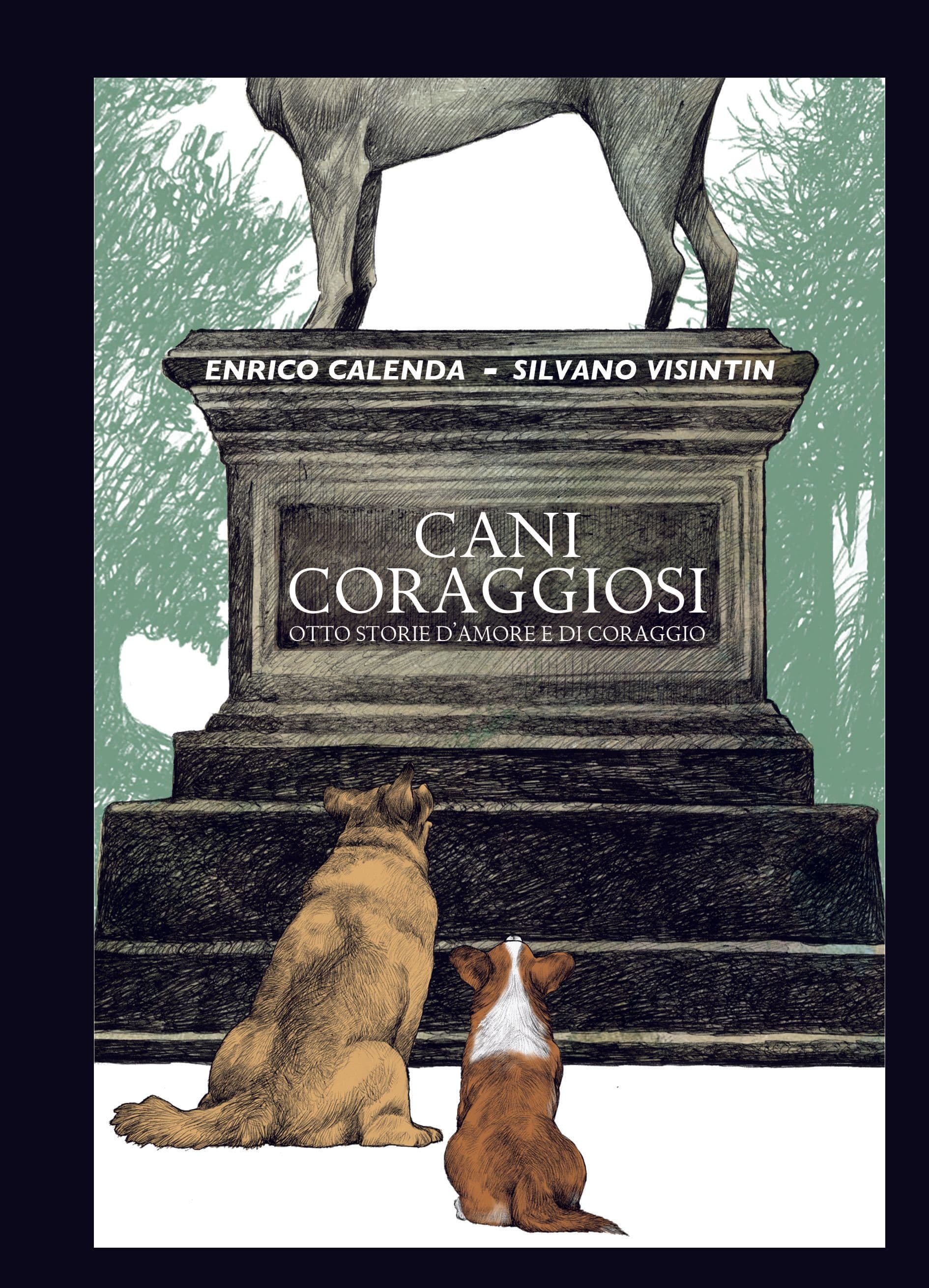 Cani coraggiosi